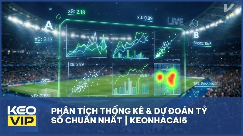 Phân Tích Thống Kê & Dự Đoán Tỷ Số: Bí Quyết Để Trở Thành Nhà Đầu Tư Thông Thái 5 phan tich thong ke du doan ty so bong da - Phân Tích Thống Kê & Dự Đoán Tỷ Số: Bí Quyết Để Trở Thành Nhà Đầu Tư Thông Thái